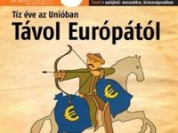 Fényévnyi távolságra vagyunk Európától